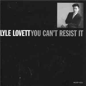 Lyle Lovett - You Can't Resist It album