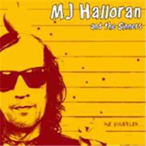 M J Halloran And The Sinners  - Me Souffler album