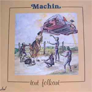 Machin  - Tout Folkant album