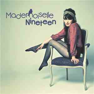 Mademoiselle Nineteen - Mademoiselle Nineteen album