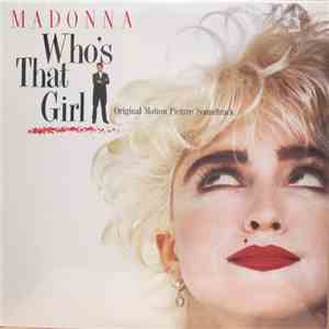 Madonna - Who's That Girl (Original Motion Picture Soundtrack) album