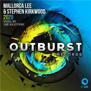 Mallorca Lee & Stephen Kirkwood - 2029 album
