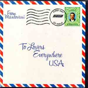 Mantovani And His Orchestra - To Lovers Everywhere album