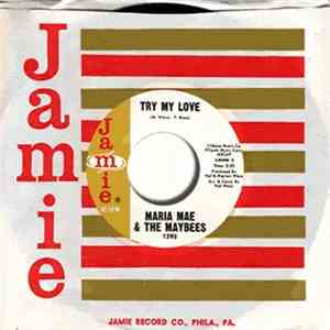 Maria Mae & The Maybees - Where's My Somebody? / Try My Love album