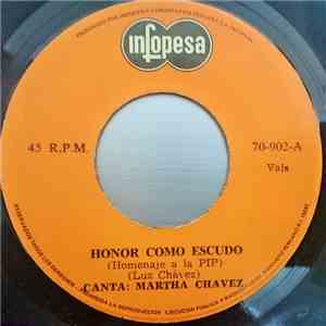 Martha Chavez , Johnny Arce - Honor Como Escudo / La Fiesta De La PIP album