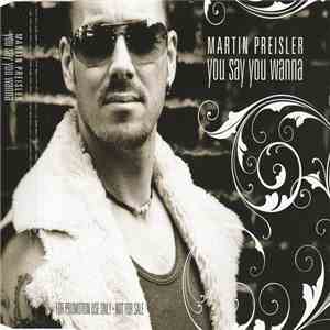 Martin Preisler - You Say You Wanna album