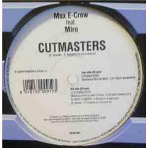 Max E-Crew Feat. Miro - Cutmasters album