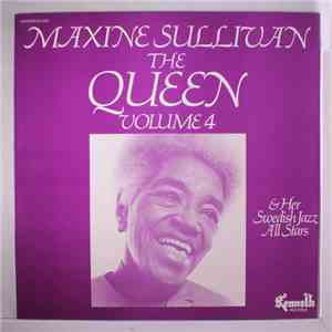 Maxine Sullivan - The Queen & Her Swedish Jazz All Stars Volume 4 album