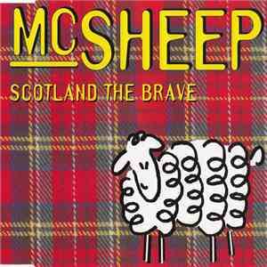 MC Sheep - Scotland The Brave album
