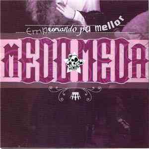 Medomedá - Empeorando Pa Mellor album
