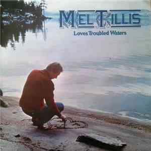 Mel Tillis - Loves Troubled Waters album