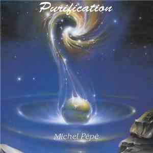 Michel Pépé - Purification album