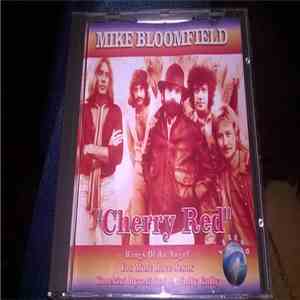 Mike Bloomfield - Cherry Red album