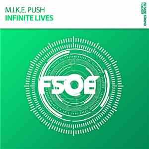 M.I.K.E. Push - Infinite Lives album