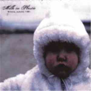 Milk In Plastic - Winona, Autumn 1981 album
