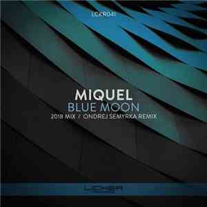 Miquel - Blue Moon album