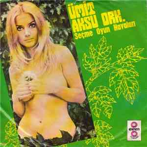 Ümit Aksu Ork. - Dortlü Oyun Havası album