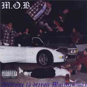 M.O.B.  - Welcome To Detroit Muthaf#!@as album