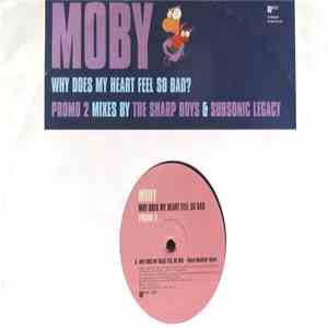 Moby - Why Does My Heart Feel So Bad? (Promo 2) album
