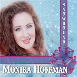 Monika Hoffman - Snowbound album