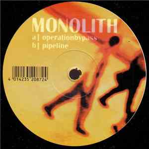 Monolith  - Operation Bypass / Pipeline album