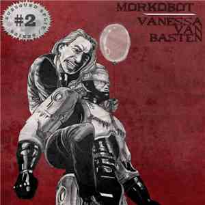 MoRkObOt, Vanessa Van Basten - Subsound Split Series #2 album