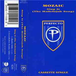Mozaic - Sing It (The Hallelujah Song) album