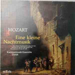 Mozart, Kammermusik-Ensemble Zürich - Eine Kleine Nachtmusik album