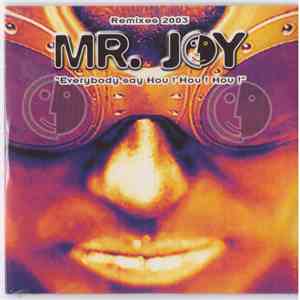 Mr. Joy - Everybody Say Hou! Hou! Hou! (Remixes 2003) album
