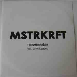 MSTRKRFT Feat. John Legend - Heartbreaker album