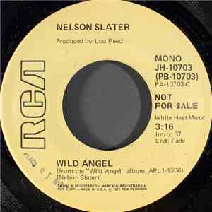 Nelson Slater - Wild Angel album