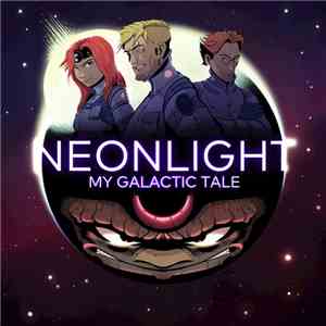 Neonlight - My Galactic Tale album