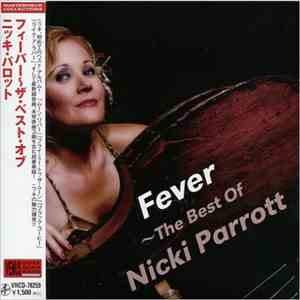Nicki Parrott - Fever The Best Of Nicki Parrott album