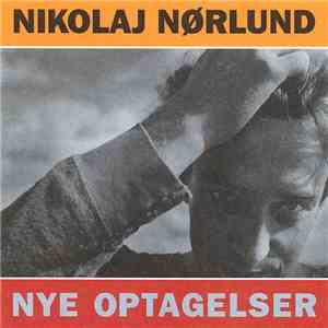 Nikolaj Nørlund - Nye Optagelser album