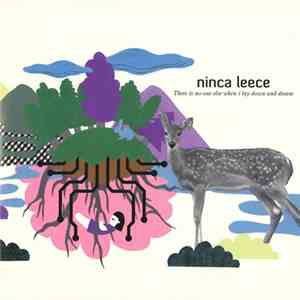 Ninca Leece - There Is No One Else When I Lay Down And Dream album