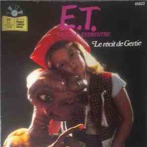 No Artist - E.T. L'extra-terrestre Le Récit De Gertie album