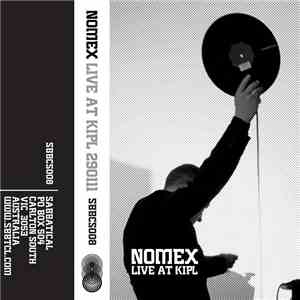 Nomex - Live At KIPL album