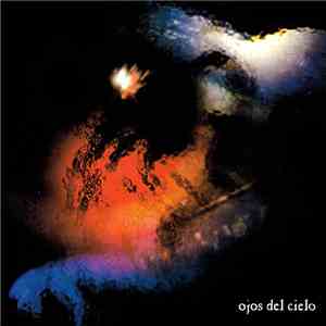 Ojos Del Cielo - Ojos Del Cielo album