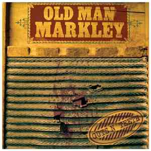 Old Man Markley - Guts N' Teeth album