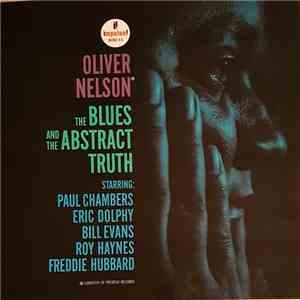 Oliver Nelson - The Blues And The Abstract Truth album