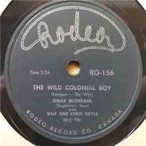 Omar Blondahl With Wilf And Chris Doyle - The Wild Colonial Boy / The Kelligrews Soiree album