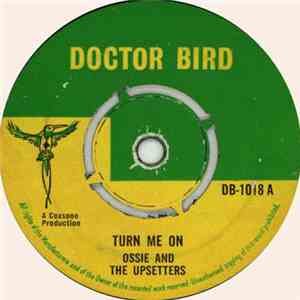 Ossie And The Upsetters - Turn Me On / True Love album