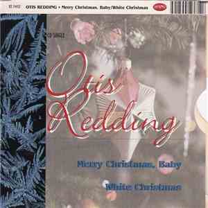 Otis Redding - Merry Christmas, Baby / White Christmas album