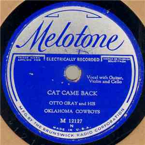 Otto Gray And His Oklahoma Cowboys - Cat Came Back / Suckin' Cider album