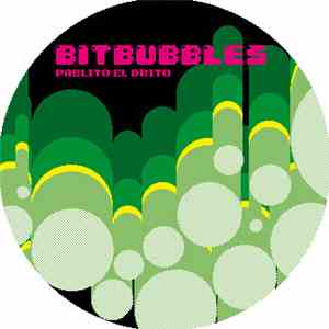 Pablito el drito - Bit Bubbles album