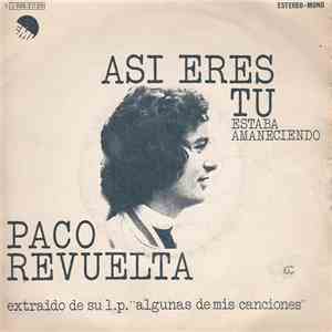 Paco Revuelta - Así Eres Tú album