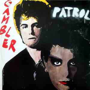 Patrol  - Gambler album