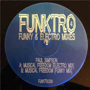 Paul Simpson - Musical Freedom (Funky & Electro Mixes) album