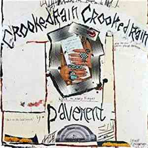 Pavement - Crooked Rain Crooked Rain album