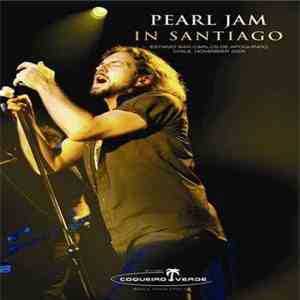 Pearl Jam - In Santiago album